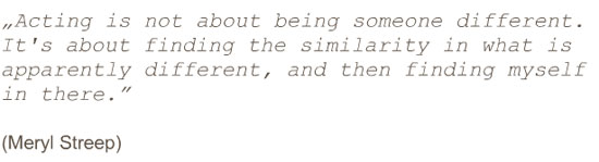 Quote of the actress Meryl Streep